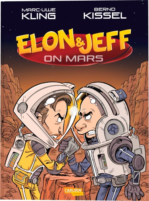 Elon & Jeff on Mars - Marc-Uwe Kling