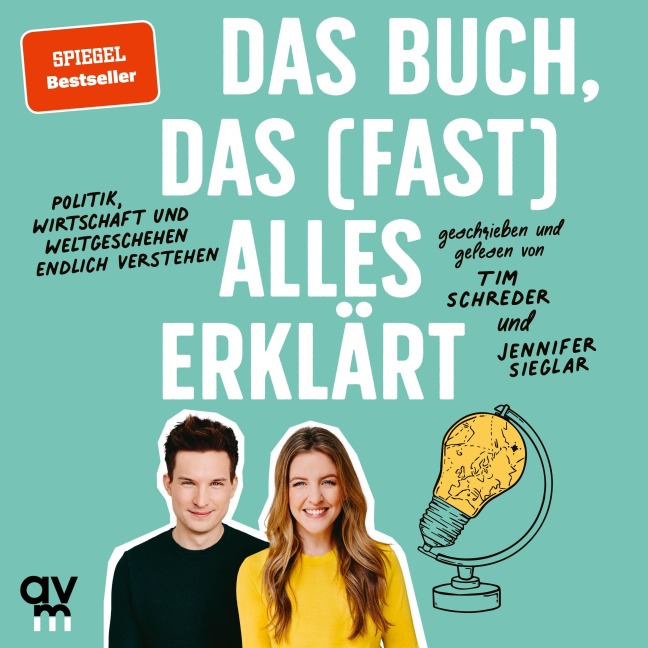 Das Buch, das (fast) alles erklärt - Tim Schreder, Jennifer Sieglar