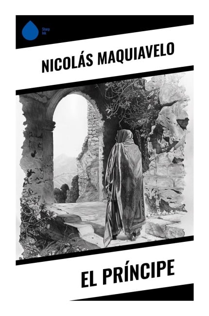 El Príncipe - Nicolás Maquiavelo