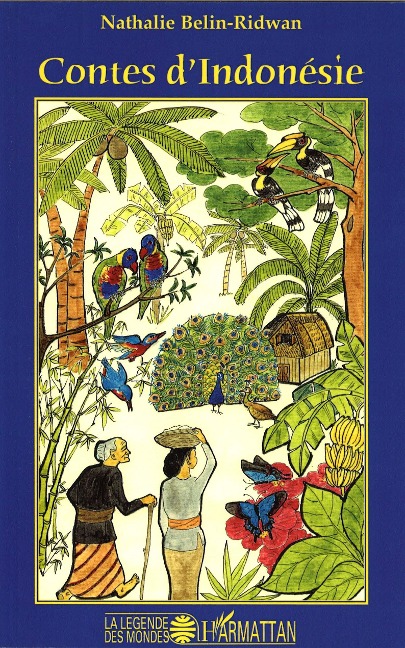 Contes d'Indonésie - Belin-Ridwan, Ling-Kuntz