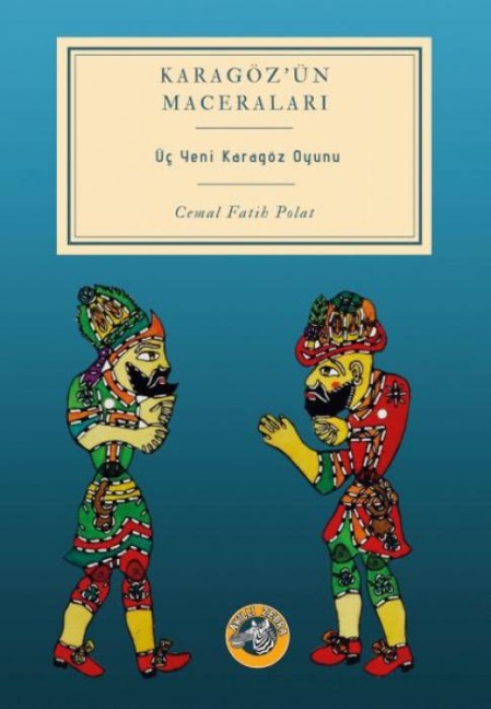 Karagözün Maceralari - Cemal Fatih Polat