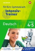 Cover-Bild zum Titel 'Fit fürs Gymnasium - Intensiv-Trainer. Übertritt 4 / 5 Deutsch' von 'Brigitte Endres'