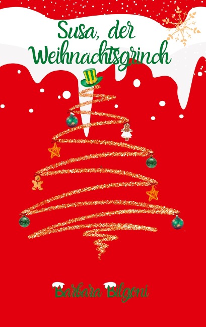 Susa, der Weihnachtsgrinch - Barbara Bilgoni