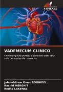 Cover-Bild zum Titel 'VADEMECUM CLINICO' von 'Jalaleddinne Omar Bouhidel, Rachid Merghit, Redha Lakehal'