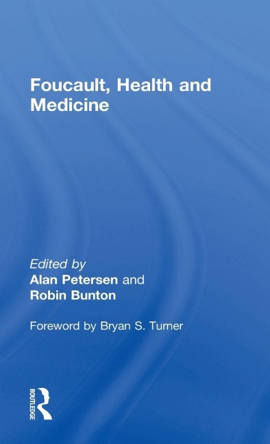 Foucault, Health and Medicine - 