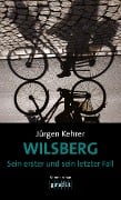 Cover-Bild zum Titel 'Wilsberg - Sein erster und sein letzter Fall' von 'Jürgen Kehrer'