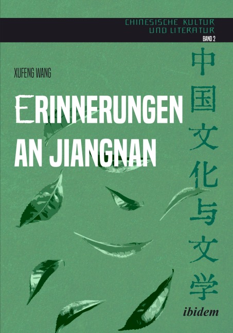 Erinnerungen an Jiangnan - Xufeng Wang