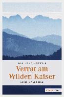 Verrat am Wilden Kaiser - Waltraud Brunner