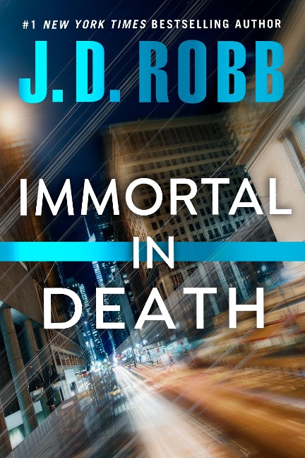 Immortal in Death - J. D. Robb