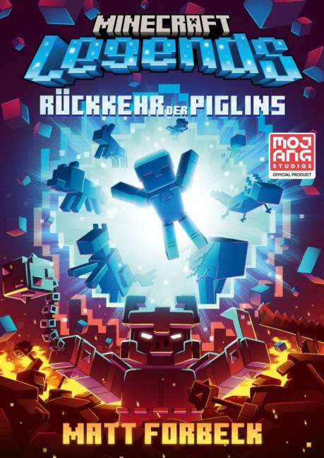 Minecraft Legends - Rückkehr der Piglins - Matt Forbeck
