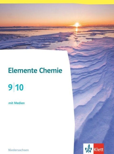 Elemente Chemie 9/10.Schulbuch Klassen 9/10.  Ausgabe Niedersachsen - 