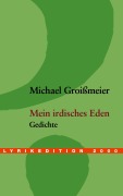 Cover-Bild zum Titel 'Mein irdisches Eden' von 'Michael Groißmeier'
