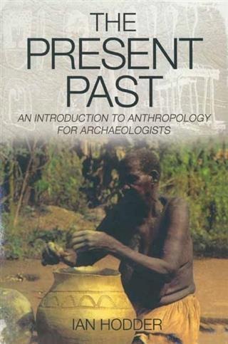 Present Past - Ian Hodder