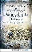 Cover-Bild zum Titel 'Die maskierte Stadt' von 'Genevieve Cogman'