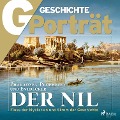 Cover-Bild zum Titel 'G/GESCHICHTE Porträt - Der Nil' von 'G. Geschichte'