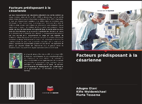 Facteurs prédisposant à la césarienne - Adugna Olani, Kifle Woldemichael, Marta Tessema
