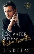 Cover-Bild zum Titel 'Der Vater seines besten Freundes' von 'Elouise East'
