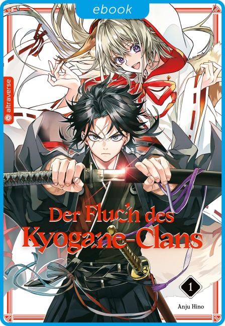 Der Fluch des Kyogane-Clans 01 - Anju Hino