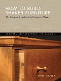 Cover-Bild zum Titel 'How To Build Shaker Furniture' von 'Tom Moser'