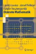 Cover-Bild zum Titel 'Diskrete Mathematik' von 'László Lovász, József Pelikan, Katalin Vesztergombi'