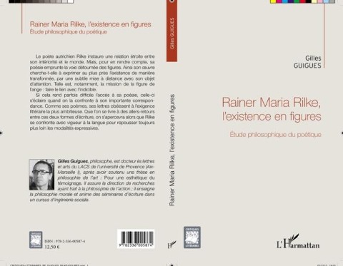 Rainer Maria Rilke, l'existence en figures - Gilles Guigues