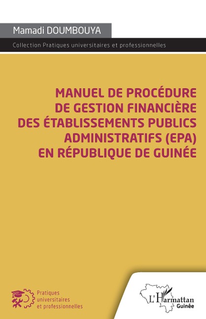Manuel de procédure de gestion financière des établissements publics administratifs (EPA) - Doumbouya