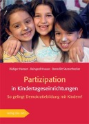 Cover-Bild zum Titel 'Partizipation in Kindertageseinrichtungen' von 'Raingard Knauer, Benedikt Sturzenhecker, Rüdiger Hansen'
