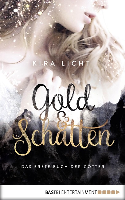 Gold und Schatten - Kira Licht