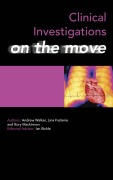 Cover-Bild zum Titel 'Clinical Investigations on the Move' von 'Andrew Walker, Lina Fazlanie, Rory Mackinnon'