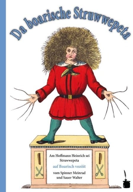 Struwwelpeter - bairisch - Heinrich Hoffmann