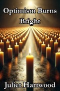 Cover-Bild zum Titel 'Optimism Burns Bright' von 'Juliet Hartwood'