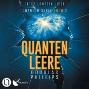 Cover-Bild zum Titel 'Quanten Leere - Quantum-Serie, Teil 2' von 'Douglas Phillips'