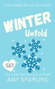 Winter Untold (Summer Unplugged, #3) - Amy Sparling