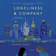 Cover-Bild zum Titel 'Loneliness & Company' von 'Charlee Dyroff'