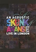 Cover-Bild zum Titel 'An Acoustic Skunk Anansie-Live In London' von 'Skunk Anansie'