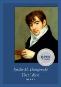 Cover-Bild zum Titel 'Der Idiot' von 'Fjodor Michailowitsch Dostojewski'
