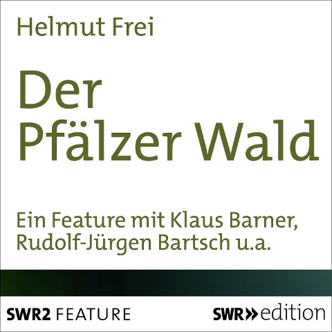 Der Pfälzer Wald - Helmut Frei