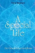 Cover-Bild zum Titel 'A Special Life' von 'Tanja Begerack'