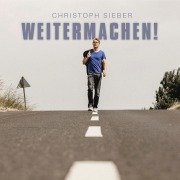 Cover-Bild zum Titel 'Weitermachen!' von 'Christoph Sieber'