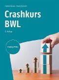Cover-Bild zum Titel 'Crashkurs BWL' von 'Helmut Geyer, Bernd Ahrendt'