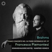 Cover-Bild zum Titel 'Brahms: Klavierkonzert Nr. 2 & Drei Intermezzi Op.' von 'Manfred/Piemont Gewandhausorchester Leipzig/Honeck'