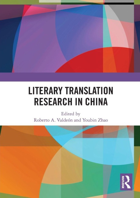 Literary Translation Research in China - 