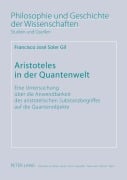 Cover-Bild zum Titel 'Aristoteles in der Quantenwelt' von 'Francisco Soler Gil'