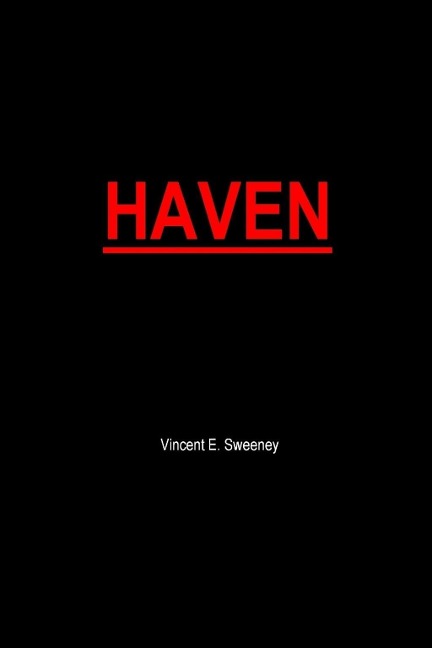 Haven - Vincent E. Sweeney