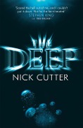 Cover-Bild zum Titel 'The Deep' von 'Nick Cutter'