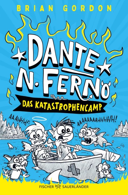 Dante N. Ferno - Das Katastrophencamp - Brian Gordon