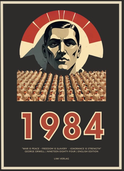 George Orwell: 1984 / Nineteen Eighty-Four (English Edition) - George Orwell
