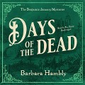 Cover-Bild zum Titel 'Days of the Dead Lib/E' von 'Barbara Hambly'