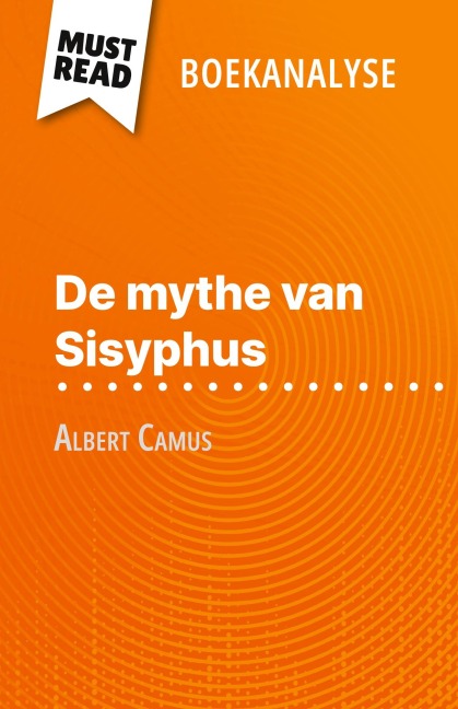De mythe van Sisyphus van Albert Camus (Boekanalyse) - Alexandre Randal
