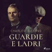 Cover-Bild zum Titel 'Guardie e ladri' von 'Charles Dickens'